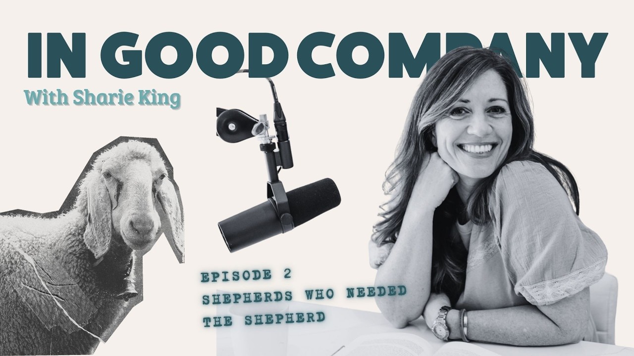 Episode 2 : Shepherds Who Needed the Shepherd