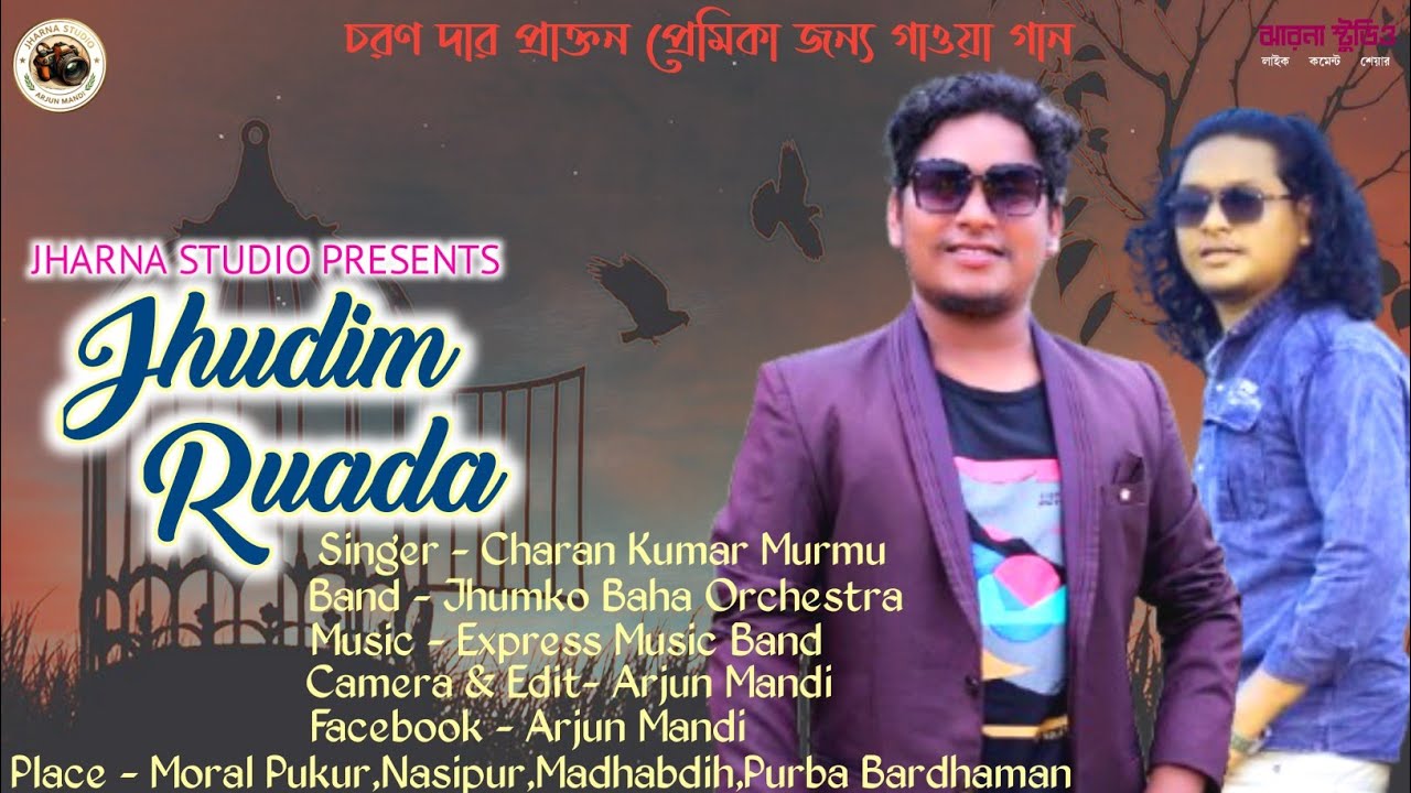 Jhudim Ruada || Charan Kumar Murmu || New Santali Fansan Video Song #santalisong #sad