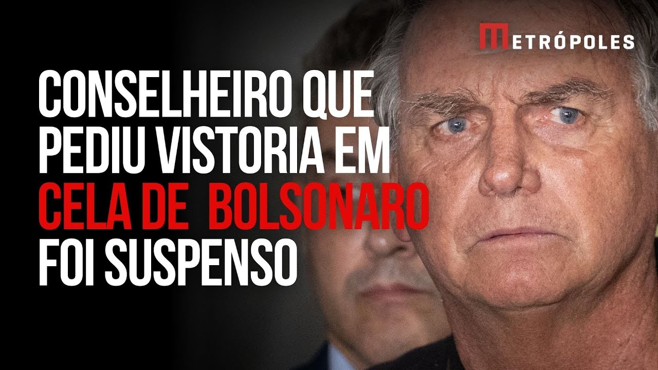 Conselheiro que pediu vistoria de cela de Bolsonaro foi suspenso há 1 mês