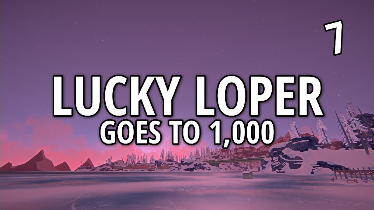 Lucky Loper | Part 7: Revenge of the Moose