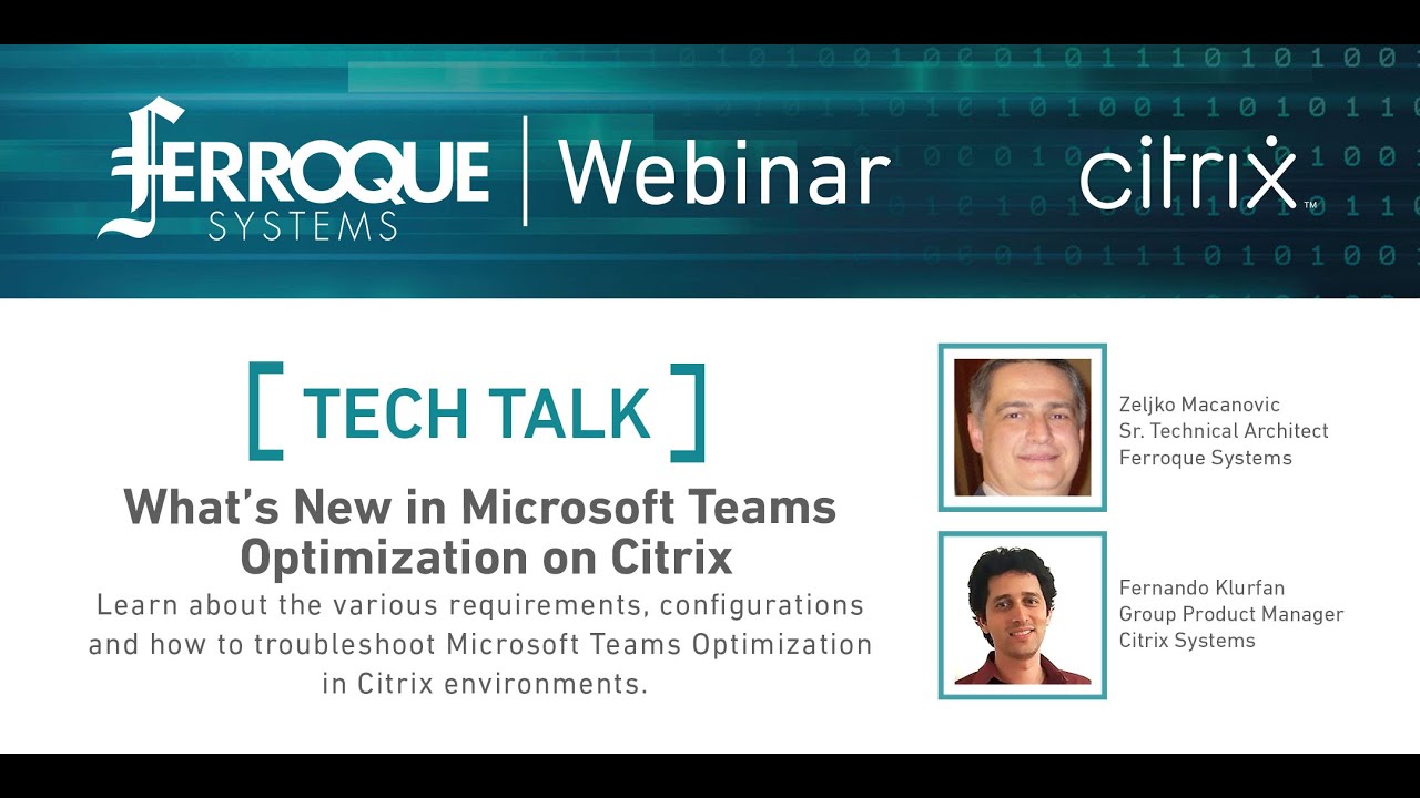Tech Talk: What’s New in Microsoft Teams Optimization on Citrix