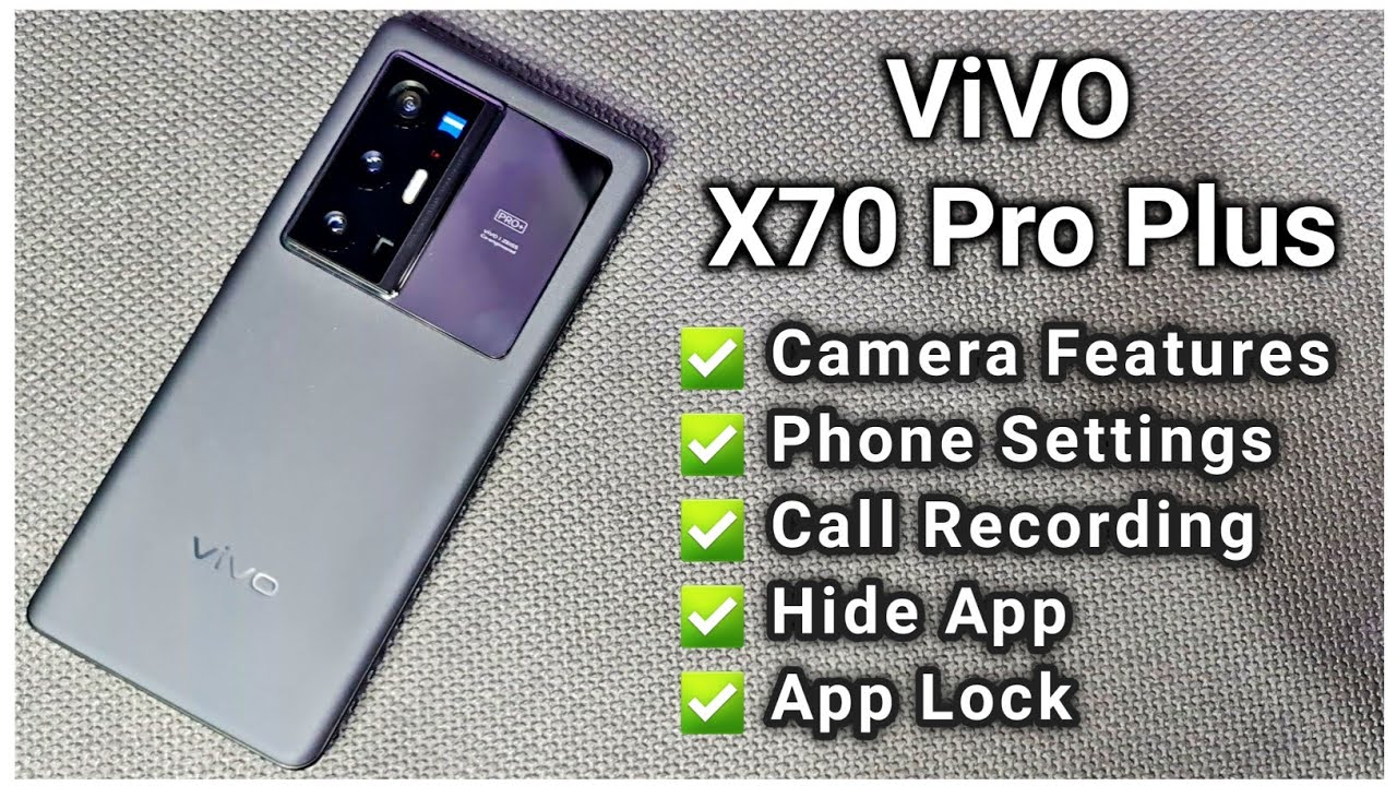 vivo X70 Pro Plus Hidden Features & Settings | All Camera Features #vivoX70proplus