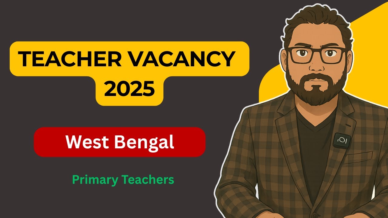 WB Teacher Vacancy 2025 | Primary Teacher | Career Guru Hills