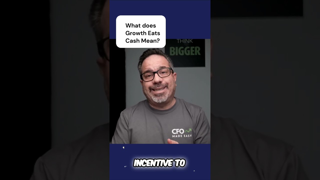 Growth Eats Cash: Mastering Your Cash Flow Strategy