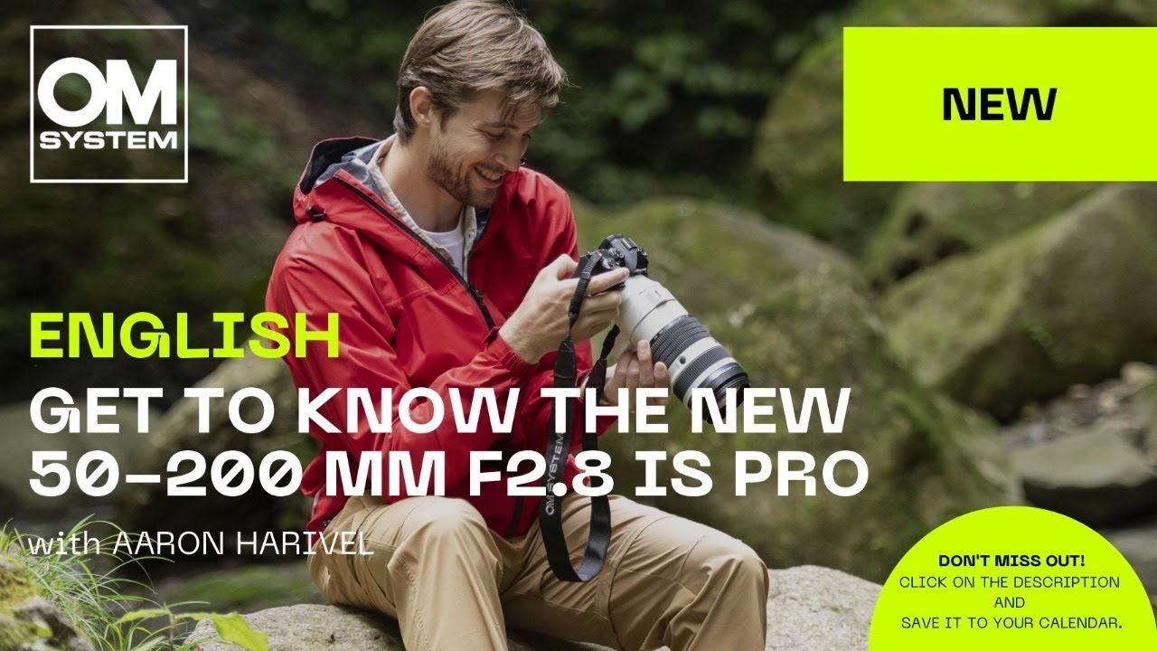 Australia | FIRST LOOK: The new OM SYSTEM M.Zuiko 50-200 MM F2.8 IS PRO Live launch