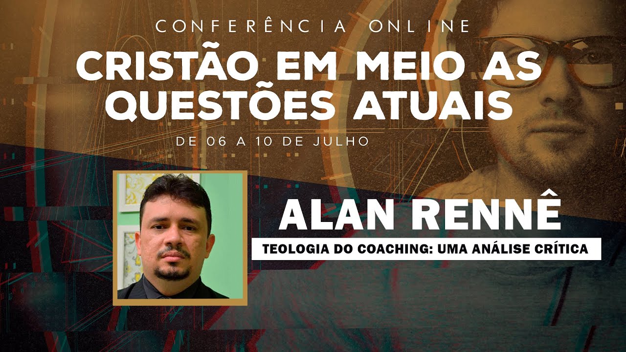 Teologia do Coaching: Uma an&aacute;lise cr&iacute;tica - Alan Renn&ecirc;