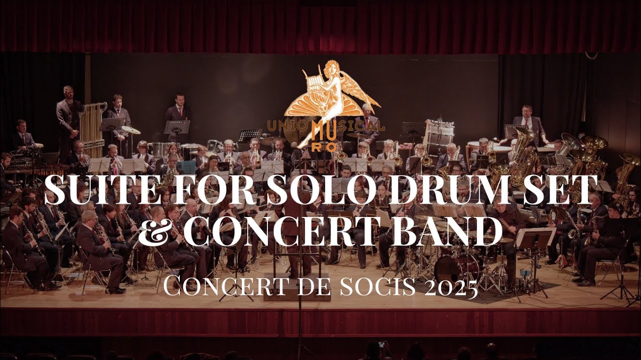 Suite for solo drum set and concert band - D. Mancini  | Unió musical de Muro