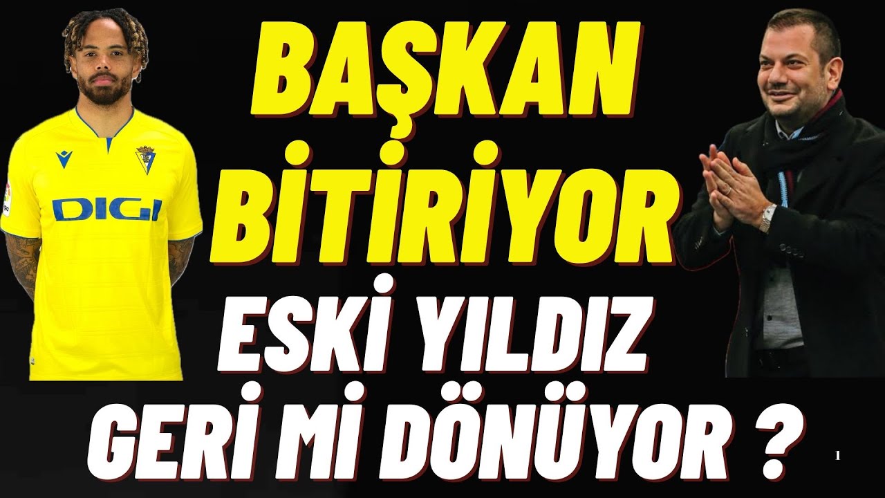  Başkan  Bitiriyor ! Eski yıldız Geri mi Dönüyor ? #trabzonspor 