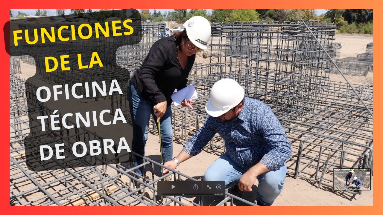 Funciones de la OFICINA TÉCNICA DE OBRA en proyectos de construcción