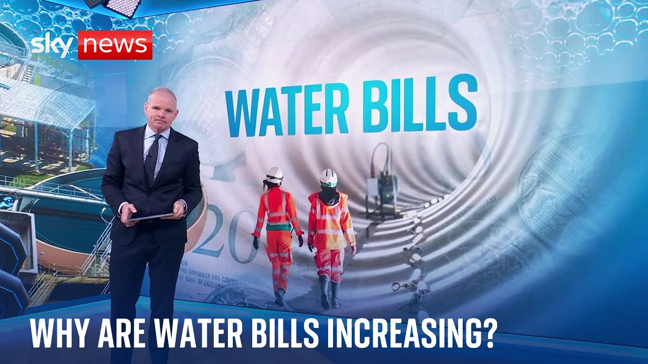 Why are water bills set for a hike? Sky's Paul Kelso explains