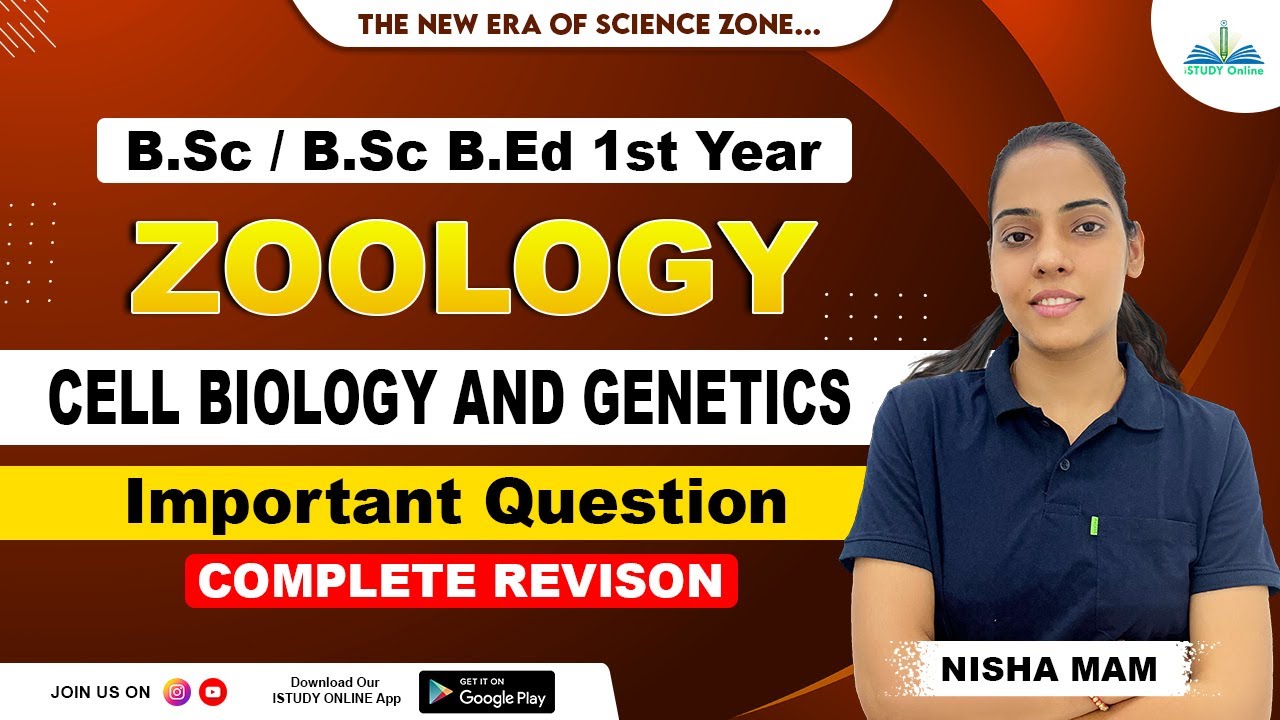 Cell Biology and Genetics | Important Questions | Complete Revision |B.Sc First Year| iSTUDY Online