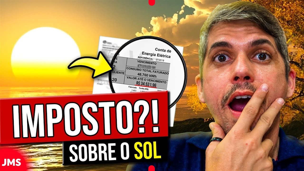 IMPOSTO SOBRE O SOL? A VERDADE SOBRE IMPOSTOS NA ENERGIA SOLAR!