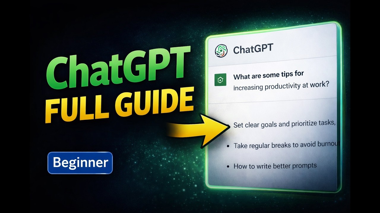 Master ChatGPT in 9 Minutes  Beginner’s Complete Tutorial Guide