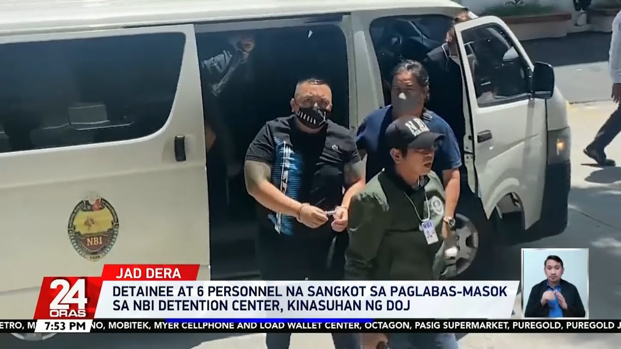 Detainee at 6 personnel na sangkot sa paglabas-masok sa NBI Detention Center... | 24 Oras