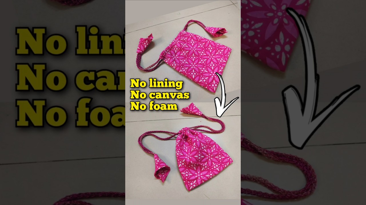 Potli bag बनाने का आसान तरीका / Batua Bag Making At Home/ Bag cutting and stitching/ Sankranti vaan