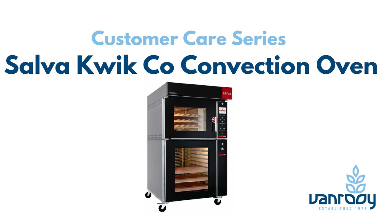 How To Operate Our Salva Kwik Co Convection Oven