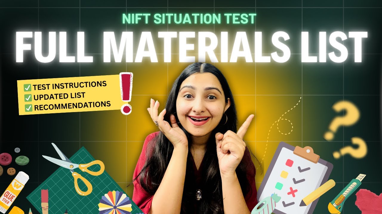 What to Carry for NIFT Situation Test 2025 | Full Material List + Exam Day Guidelines | Mustwatch