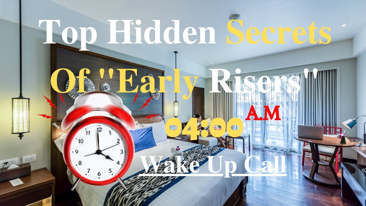 The Top 3 Secrets That Make Early Risers More Successful in Life | Why The Successful Wake Up Early