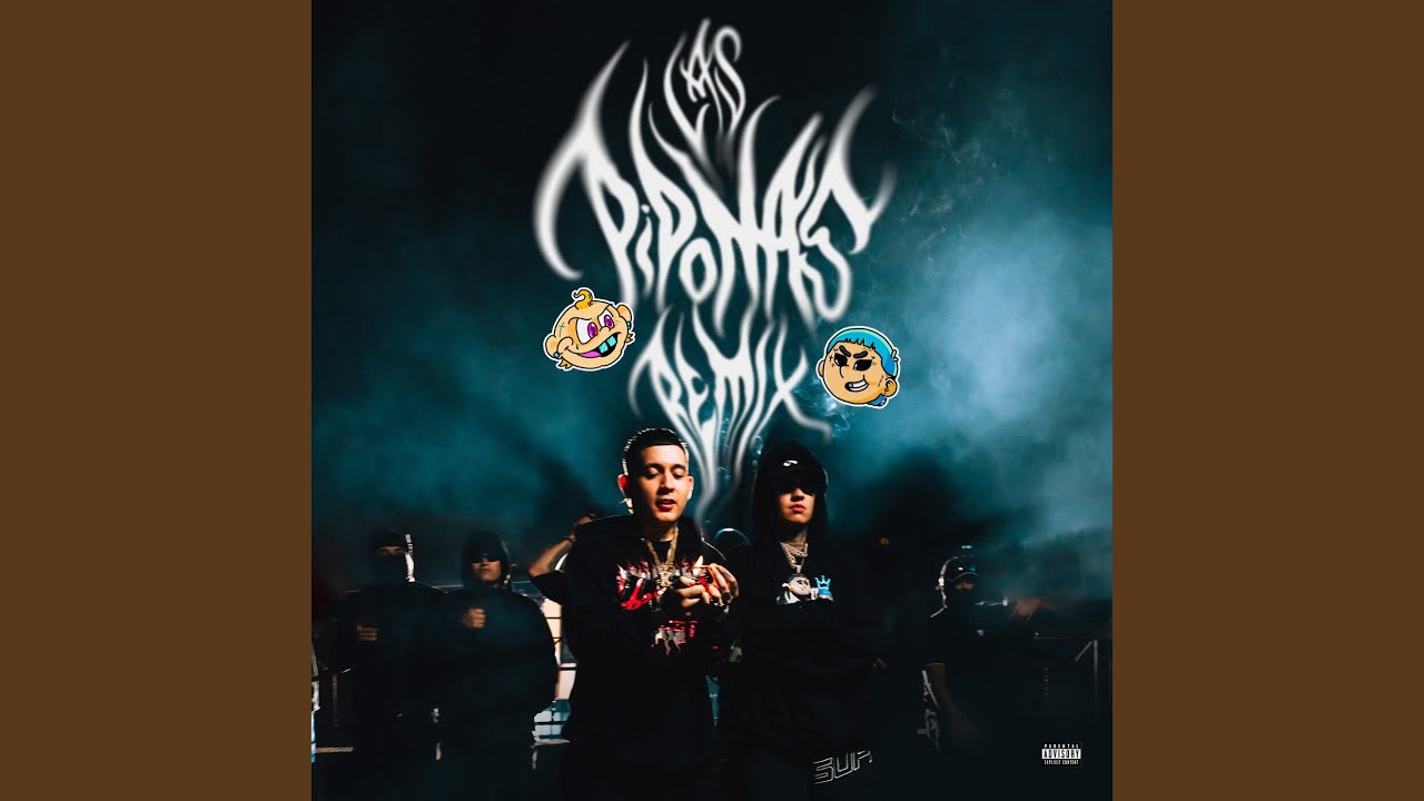 Las Piponas (Remix)