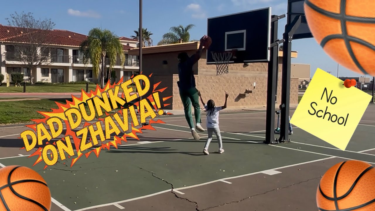 Dad dunked on Zhavia for tricking him out of school! 