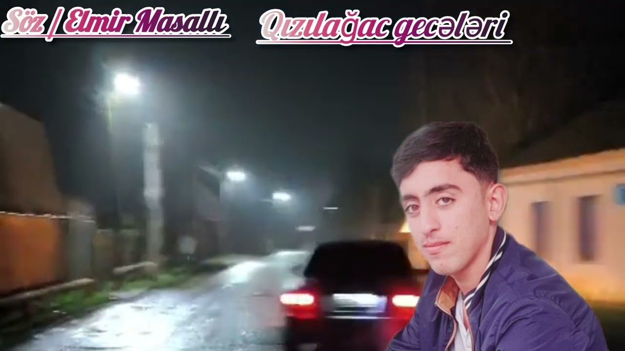 Elmir Masallı - Qızılağac gecələri ( yeni mahnı dinləməyə dəyər ) 