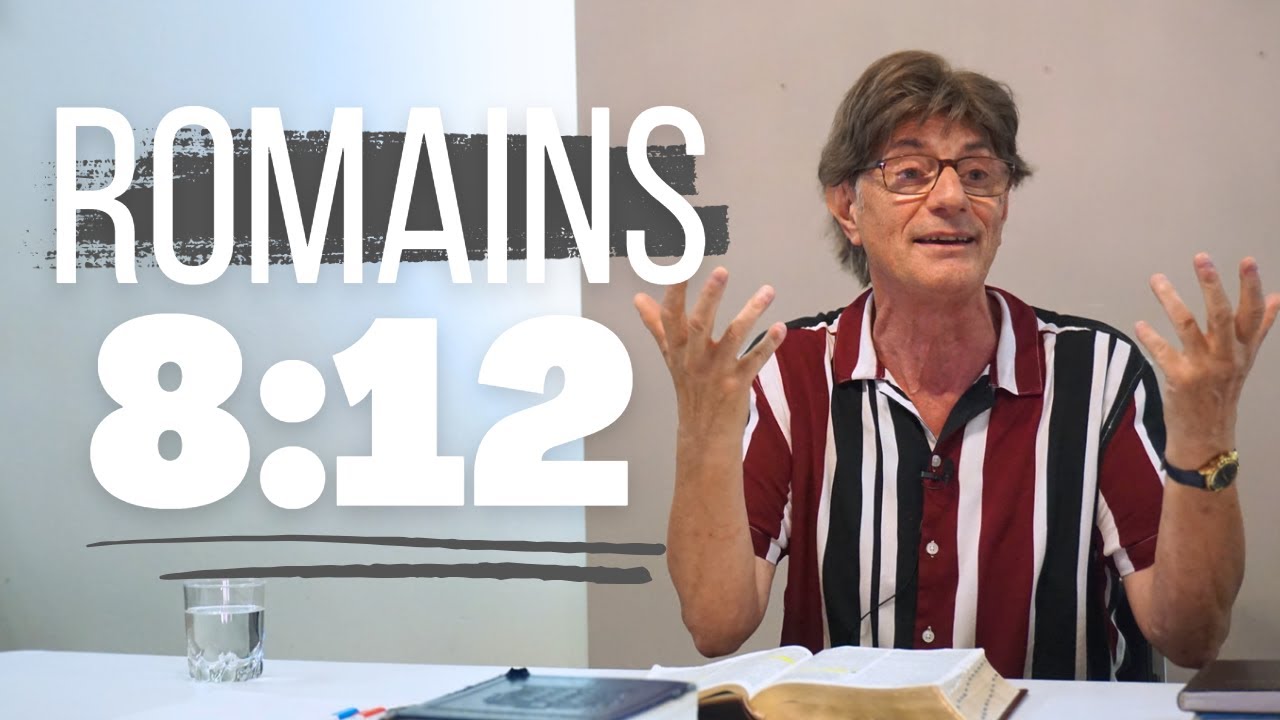 Romains 8:12 - Jacques Colant