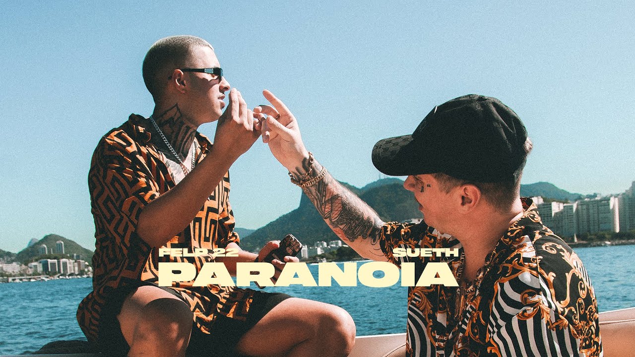Felp 22 & Sueth - Paranoia 🤔 (Clipe Oficial)