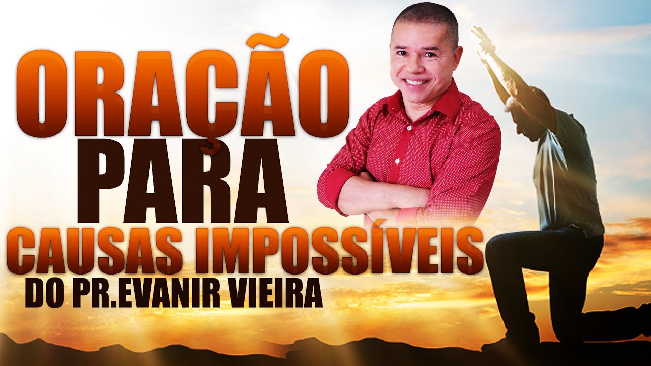 Live para causas impossíveis com o Pastor Evanir Vieira