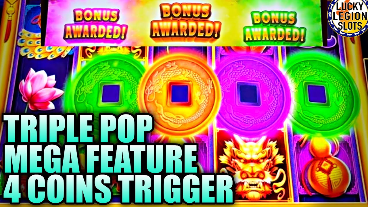 TRIPLE POP! 4 COINS TRIGGER! MEGA FEATURE! Fun New Dragon Trio Slot Machine by Light and Wonder