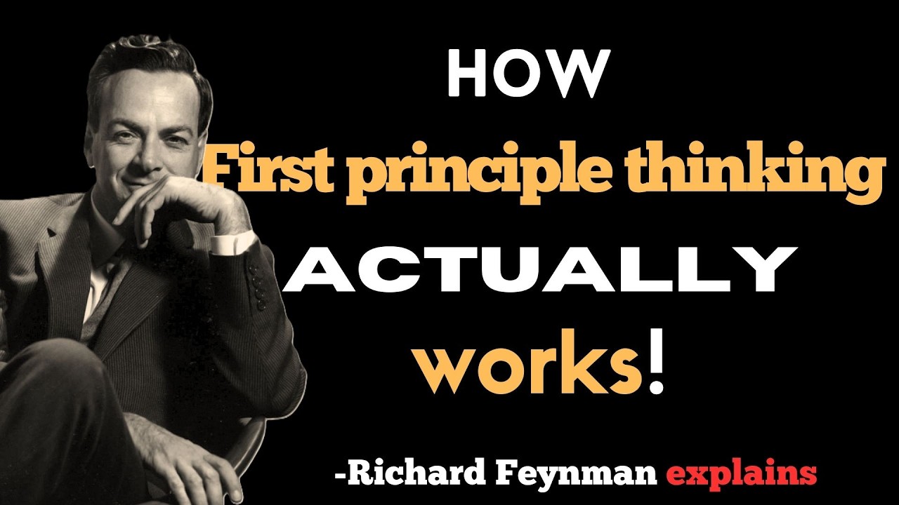 Feynman explains the first principle thinking like no one can ever.