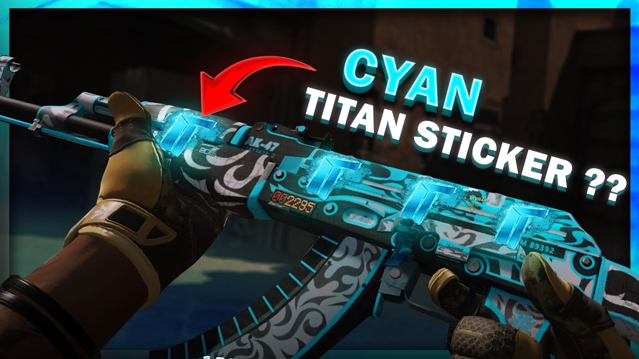 He made a CYAN TITAN sticker ? (Reviewing CS2 Crafts)