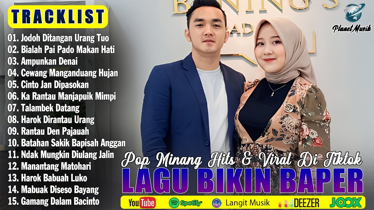 Lagu Minang Terbaru 2025 Enak Didengar Bikin Baper & Terpopuler Paling Menyentuh Hati 2025