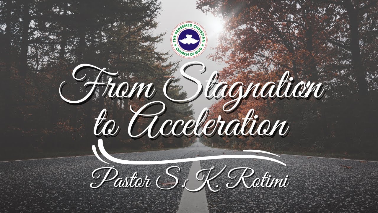 From Stagnation to Acceleration | Pastor S.K. Rotimi | Bible Study Service | 14/01/2026