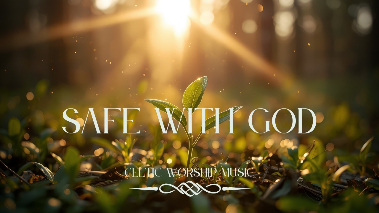 SAFE WITH GOD | Celtic Worship Music for Winter Sleep – Slow Celtic Worship for Deep Inner Rest