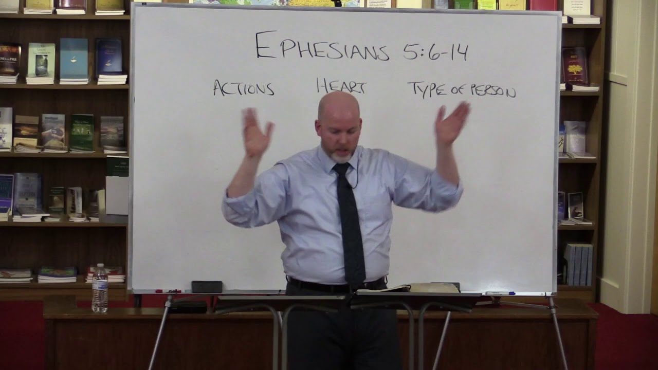 Ephesians 5:6-14 Walk as Children of Light