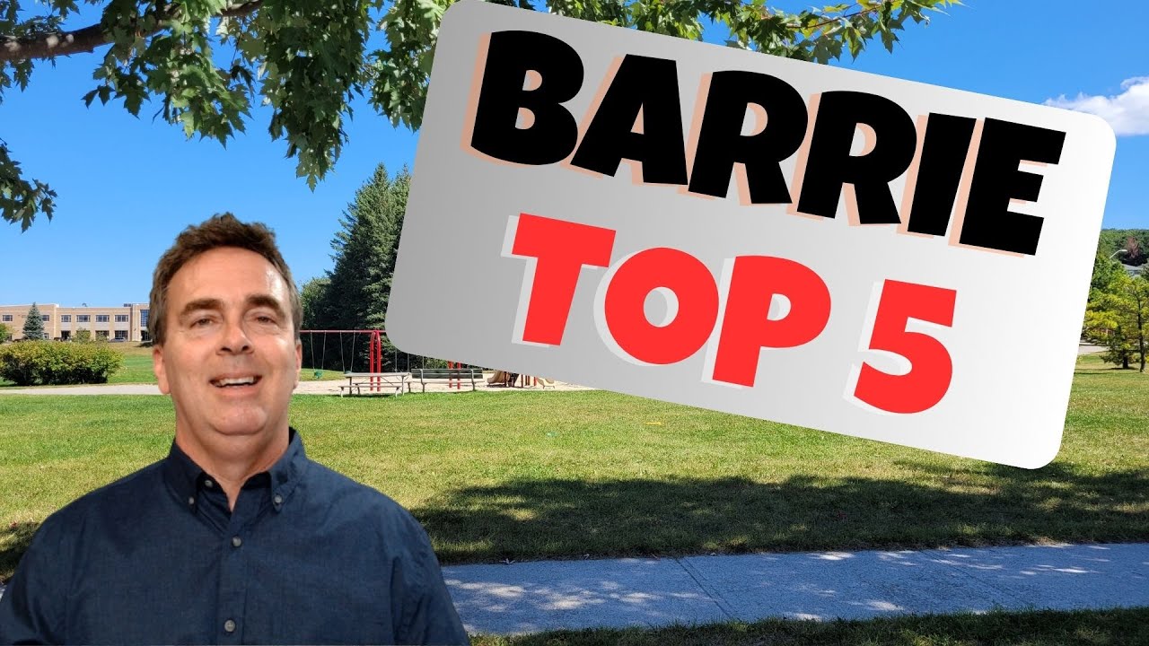 Moving to Barrie? Top 5 Neighbourhoods You Should Consider!