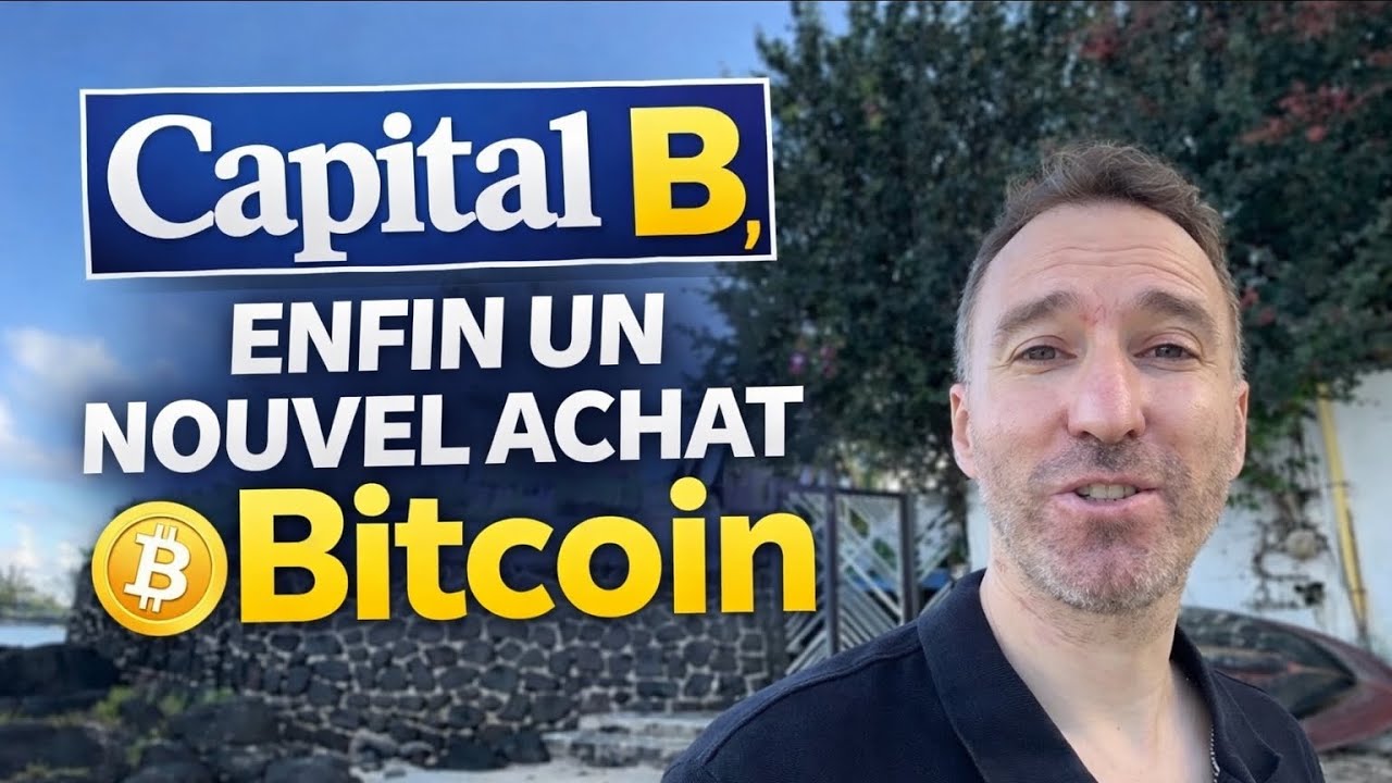 CAPITAL B ach&egrave;te (ENFIN) 5 BTC 