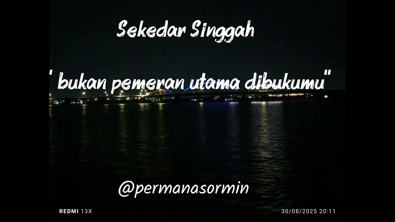 Sekedar singgah ( @permanasormin) 