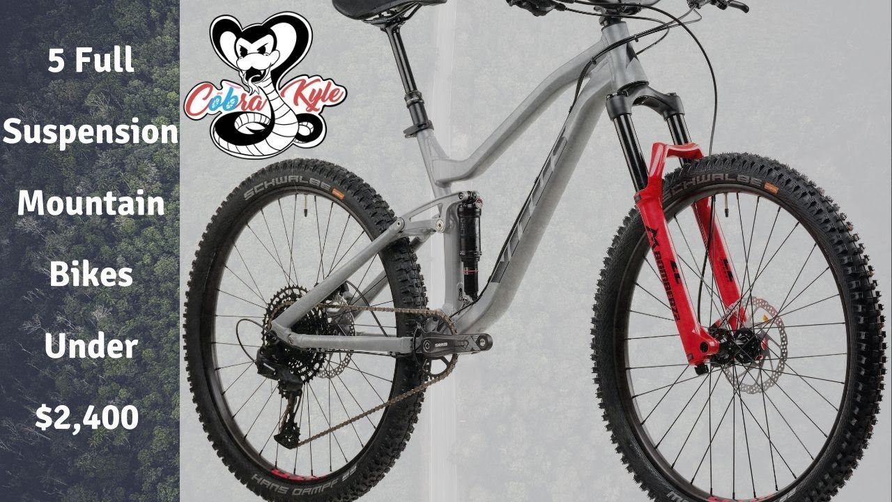 5 Trail Worthy Full Suspension Bikes Under $2,400!