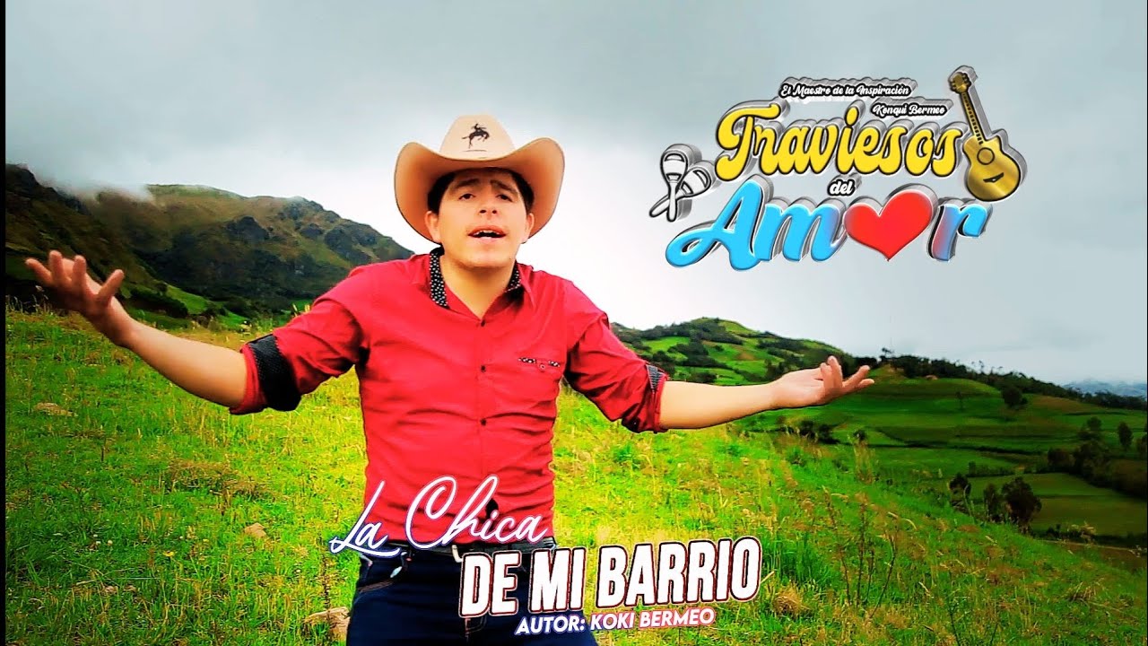 La chica de mi barrio - Traviesos Del Amor