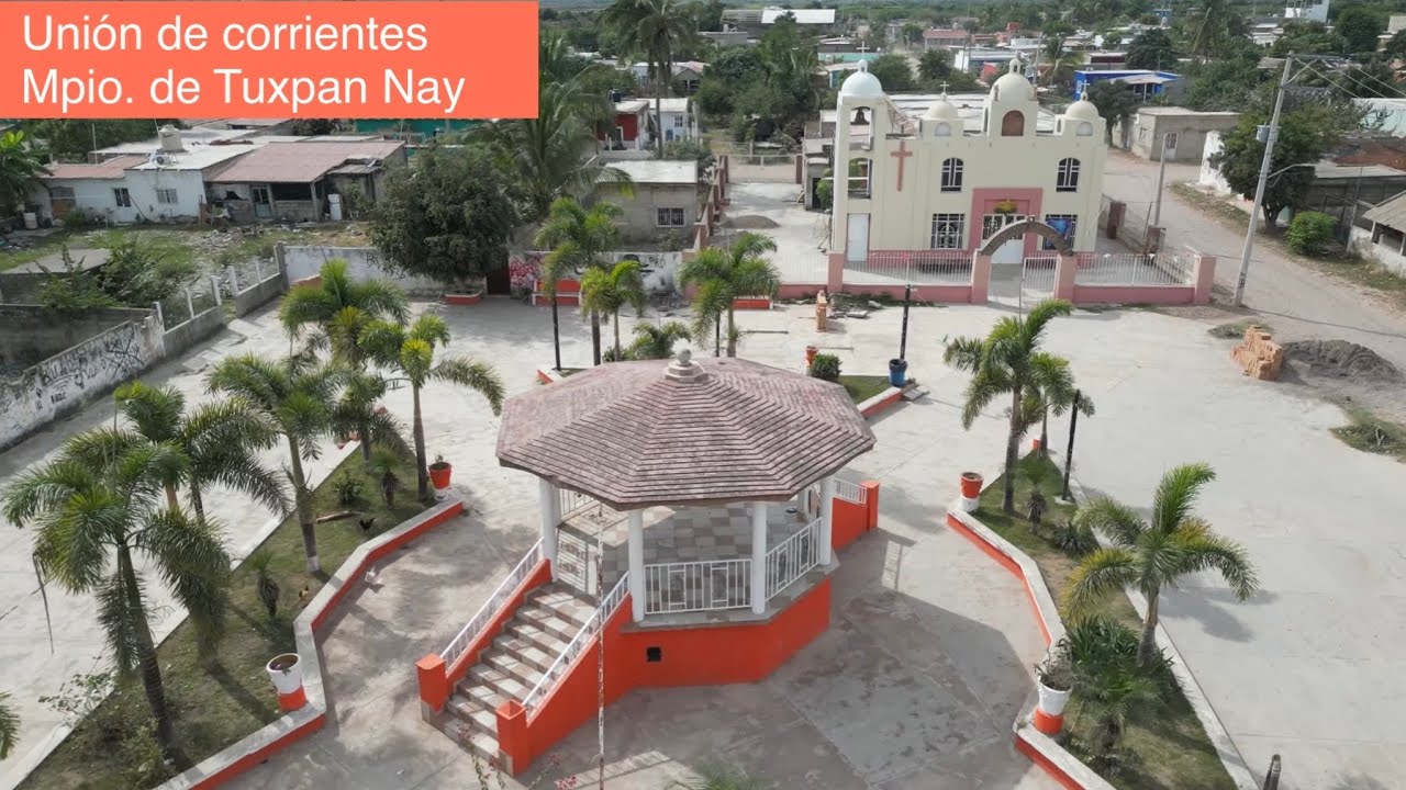 Unión de Corrientes Mpio. de Tuxpan Nayarit, pueblo con gran potencial económico