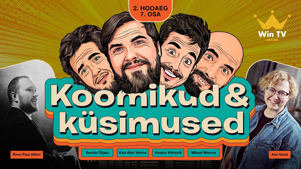 Koomikud & Küsimused (H2E7) - Ann Vaida ja Rene Paul Allkivi