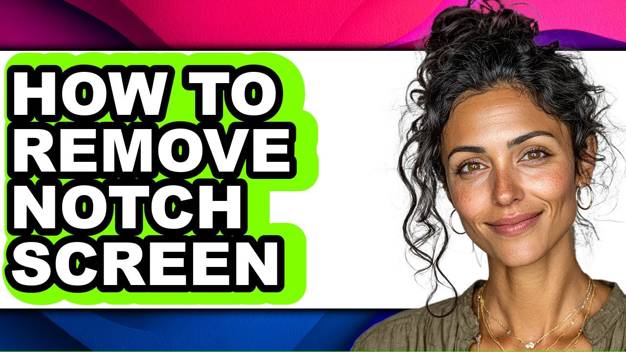How to Remove Notch Screen (easy Method)