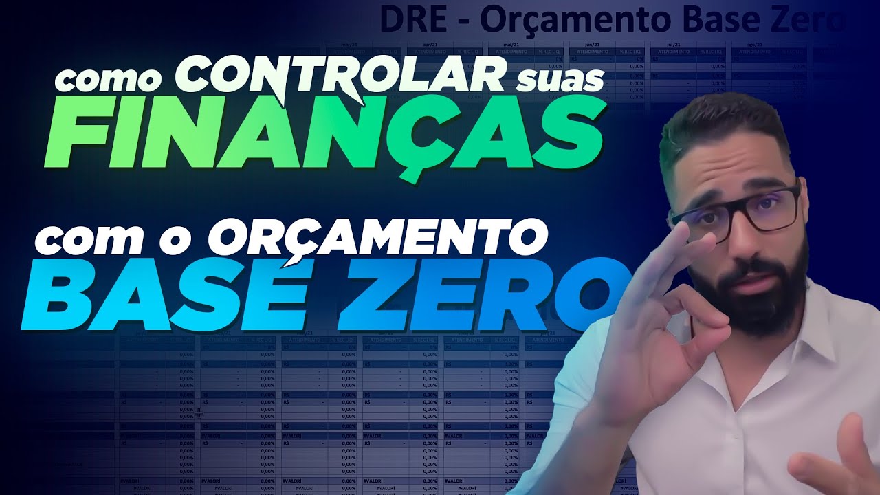 Or&ccedil;amento Base Zero (OBZ) - Como Otimizar os Investimentos do seu Neg&oacute;cio