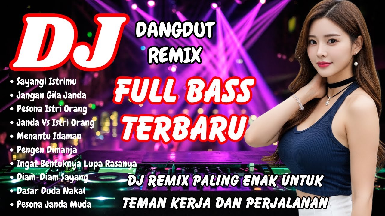 DJ DANGDUT REMIX FULL BASS 🎶 Kumpulan Lagu Viral TikTok Terbaru 2025 | DJ X PRO