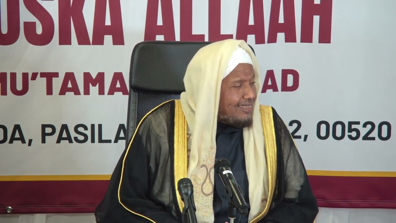 Mu'tamarka 2025 - Ducadu Waa Hubka Qofka Mu'minka ah - Sh Cabdirashiid Sh Cali Suufi