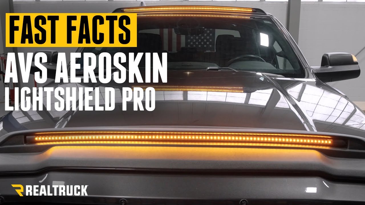 AVS Aeroskin LightShield PRO Fast Facts