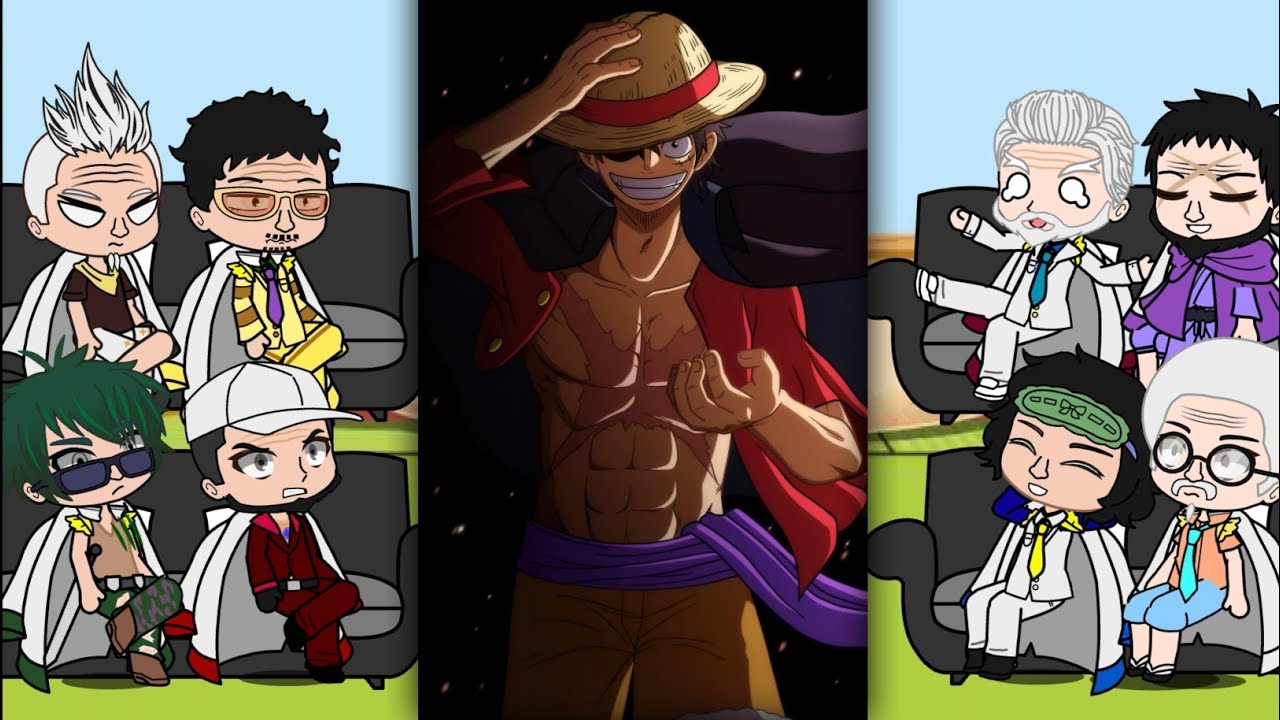 Admirals React's To Luffy & Strawhat Pirates [2\2]🔥.