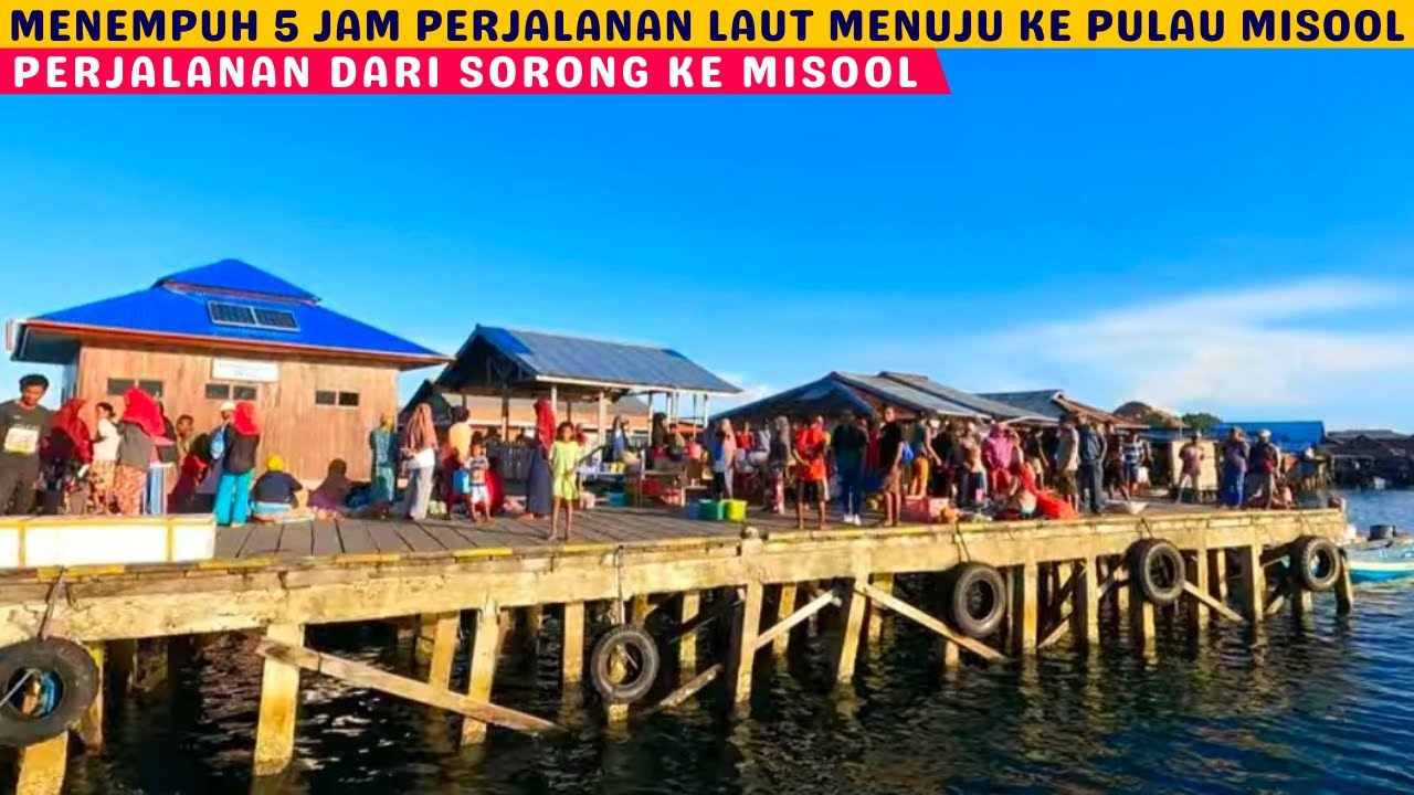 SORONG MISOOL RAJA AMPAT || PERJALANAN DARI SORONG KE PULAU MISOOL RAJA AMPAT