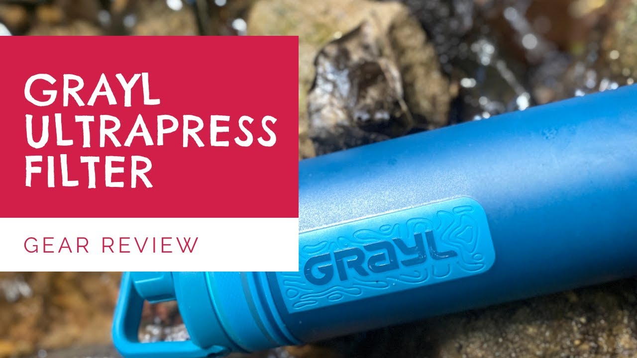 Grayl UltraPress Gear Review - Is this the best way of treating water on a hike?